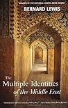 The Multiple Identities of the Middle East