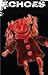 Echoes Vol. 1