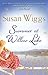 Summer at Willow Lake by Susan Wiggs