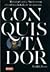 Conquistador: Hernán Cortés, Moctezuma y la última batalla de los aztecas