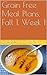 Grain Free Meal Plans, Fall...