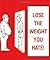 Lose the Weight You Hate by Ritchie C. Shoemaker