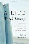 A Life Worth Livi...