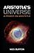 Aristotle's Universe: A Primer on Aristotle