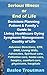 Serious Illness or End of Life Decisions Planning Guide to Living Healthcare Hope Dying, Symptoms Management, Quality of Life (Health Life Wellness Living Dying Aging)