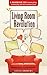 Living Room Revolution: A Handbook for Conversation, Community and the Common Good