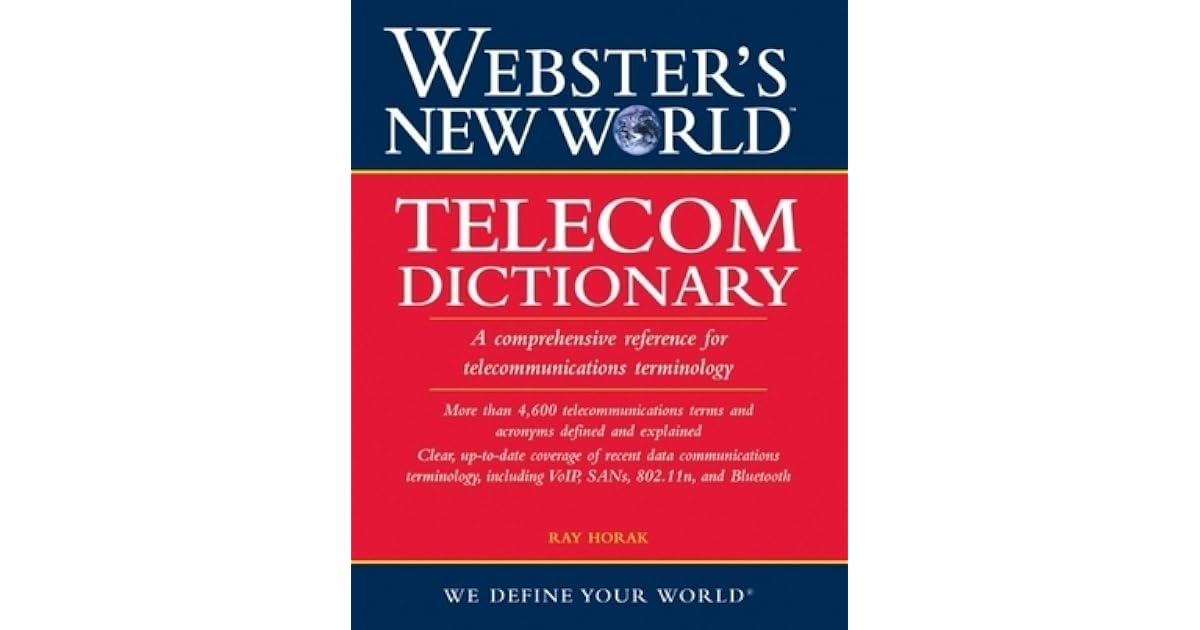ster's New World Dictionary by Ray Horak