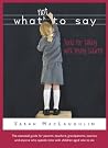 What Not to Say: ...