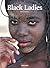 Black Ladies