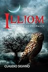 Illiom, Daughter of Prophecy (Destiny of Fire #1)