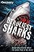 Top 10 Deadliest Sharks by Jim Campbell