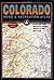 Colorado Road & Recreation Atlas