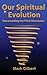 Our Spiritual Evolution: Transcending the Third Dimension