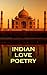 Indian Love Poetry