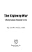 The Highway War: A Marine C...