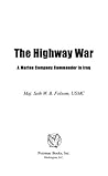 The Highway War: ...