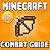 Minecraft Combat Guide: Tips & Tricks To Dominate In Battle
