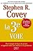 La 3eme voie (French Edition)
