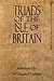 TRIADS OF THE ISLE OF BRITAIN (The Ancient Laws Of Cambria Book 1)