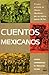 Cuentos mexicanos by Enrique Congrains