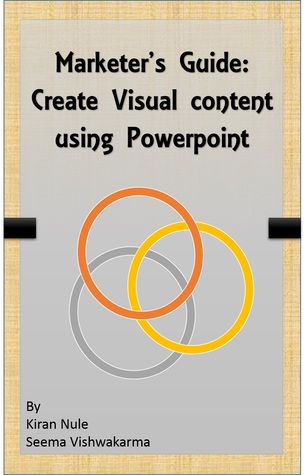 Marketer's Guide: Create Visual Content using Powerpoint