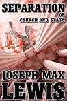 Separation of Church and State by Joseph Max Lewis