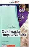 Deklinacja męska/żeńska by Hanna Cygler