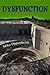 Dysfunction