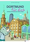Dortmund für dich by Katrin Martens