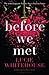 Before We Met by Lucie Whitehouse