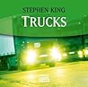 Trucks by Stephen  King