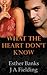 What The Heart Don't Know by J.A. Fielding
