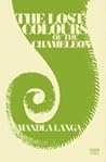 Lost Colours of the Chameleon