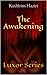 The Awakening (Luxor Book 1)