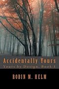 Accidentally Yours