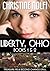 Liberty, Ohio Books 1 & 2 (Liberty, #1-2)