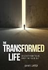 The Transformed Life