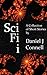 Sci Fi i: A Collection of Dark & Fantastic Short Stories (Sci Fi Short Story Collection Book 1)