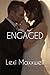 Engaged  (The ABCs of Eroti...