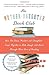 The Mother-Daughter Book Club Rev Ed.: How Ten Busy Mothers and Daughters Came Together to Talk, Laugh, and Learn Through Their Love of Reading – The Classic ... Relationships and Building Self-Esteem