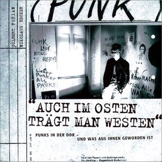 Auch im Osten trägt man Westen