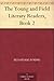 The Young and Field Literar...