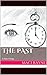The Past (A Time Trilogy)