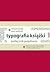 Typografia książki. Podręcznik projektanta