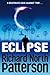 Eclipse by Richard North Patterson