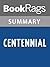 Summary & Study Guide Centennial by James A. Michener