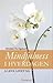 Mindfulness i hverdagen - lev livet nå by Rebekka Th. Egeland