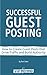 Successful Guest Posting: H...