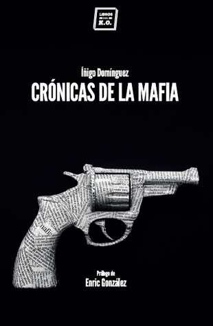 Crónicas de la Mafia (Paperback)