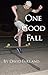 One Good Fall